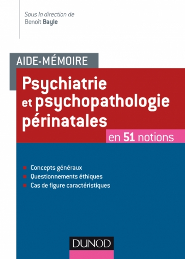 Psychiatrie et psychopathologie périnatales